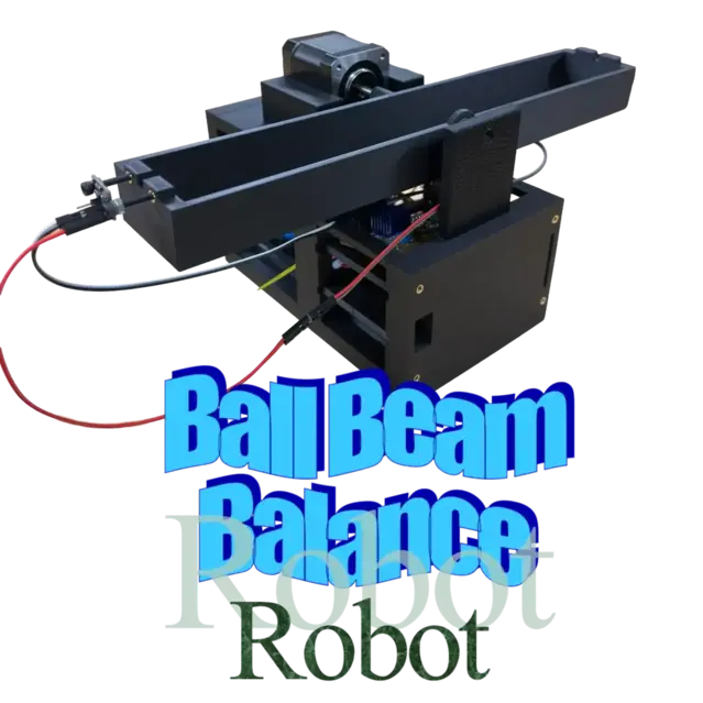 Ball Beam Balance Robot Prototype